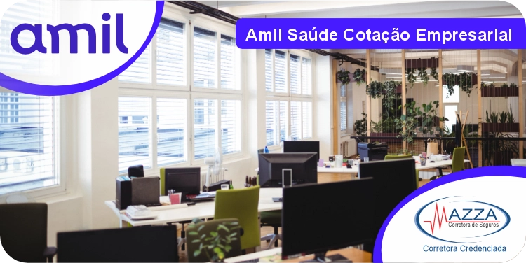 Plano de Saúde Amil Cotação Empresarial 2026 Cotação Plano de Saúde Amil Empresarial - Mazza Corretora